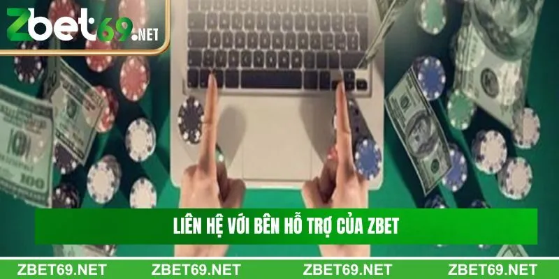 Liên hệ với bên hỗ trợ của nền tảng Liên hệ với bên hỗ trợ của nền tảng