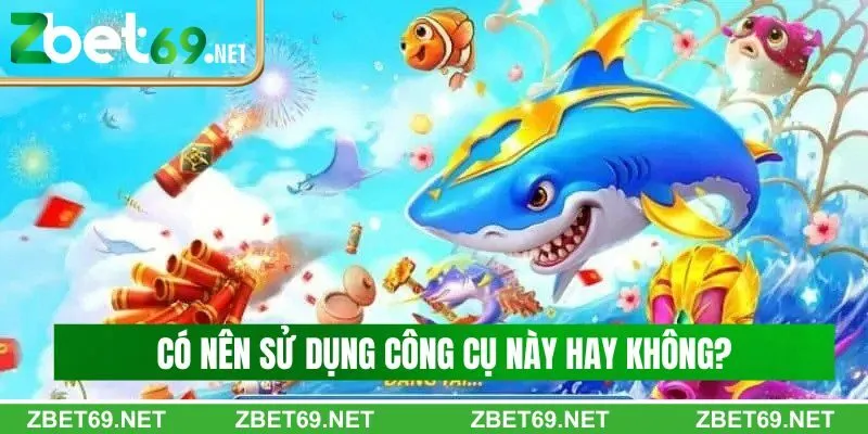 Có nên tham gia vào công cụ này hay không Có nên tham gia vào công cụ này hay không